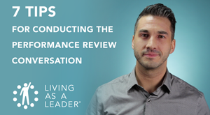 7 Tips for Conducting the Performance Review Conversation