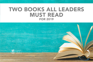 The Two Books All Leaders Must Read for 2019