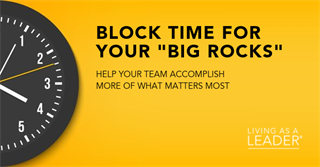 Block Time for Your Big Rocks