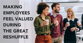Making Employees Feel Valued