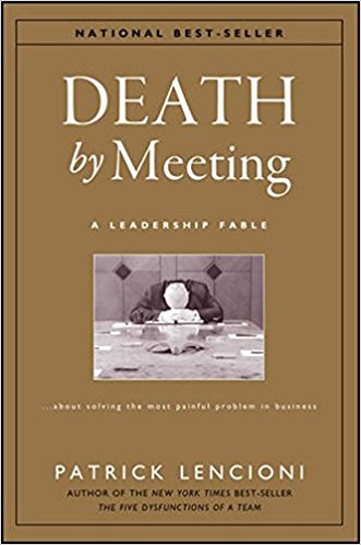 Death by Meeting